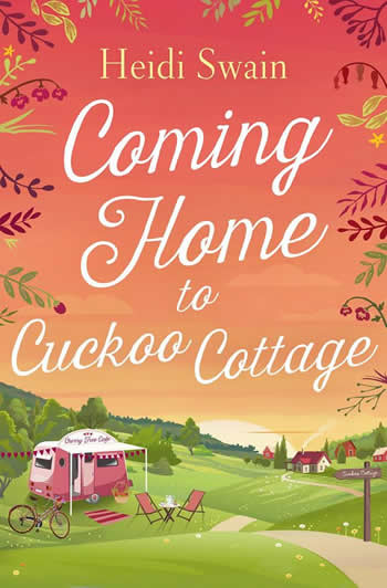 Heidi Swain books Coming Home to Cuckoo Cottage